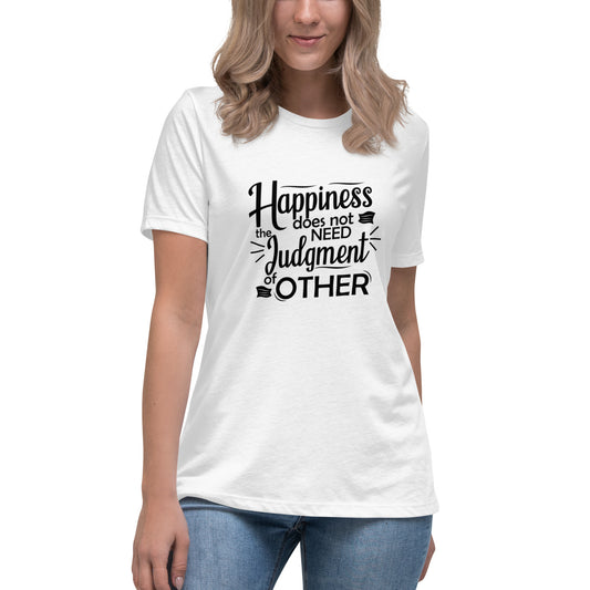 Happiness T-Shirt - Women's Relaxed T-Shirt